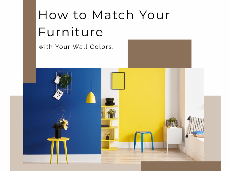 How to Match Your Furniture with Your Wall Colors | Interior Design Tips